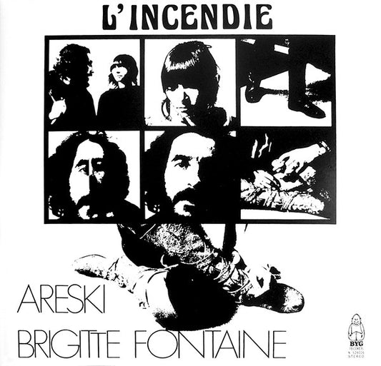 fusetron ARESKI/BRIGITTE FONTAINE, LIncendie