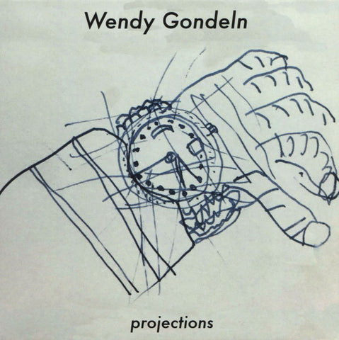 GONDELN, WENDY - Projections