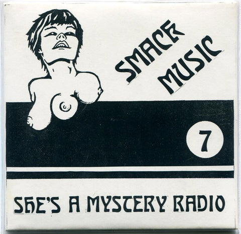 fustron SMACK MUSIC 7, Shes A Mystery Radio