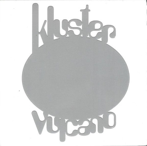 fusetron KLUSTER, Vulcano