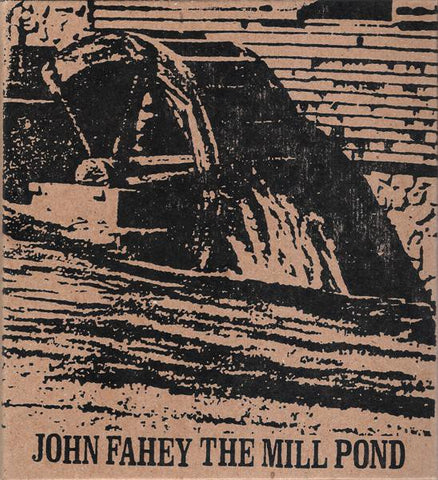 fusetron FAHEY, JOHN, The Mill Pond & Collected Paintings