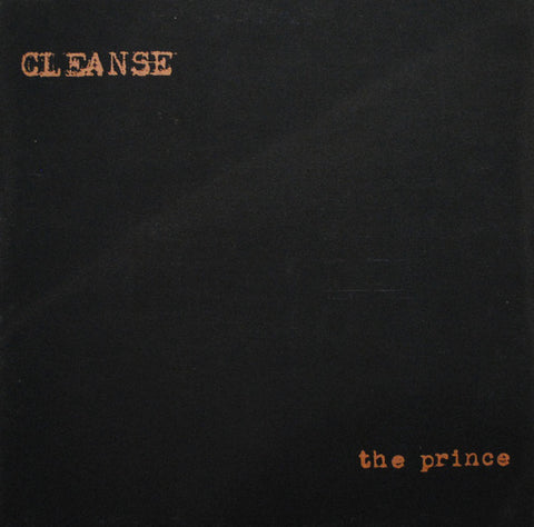 CLEANSE - The Prince/Succumb
