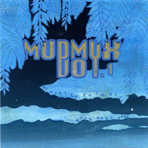 MUDBOY - MuDMuX Volume One