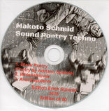 MAKOTO SCHMID - Sound Poetry Techno
