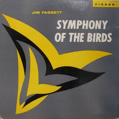 fusetron FASSETT, JIM, Symphony of the Birds