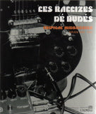 LES RALLIZES DENUDES - Tripical Midbooster: Winter 1981-1982
