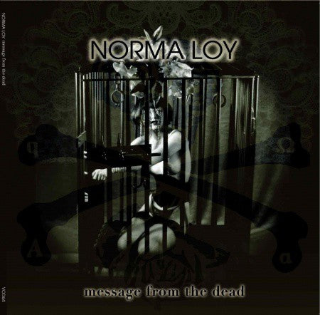 fusetron NORMA LOY, Message From The Dead