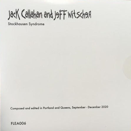 CALLAHAN, JACK AND JEFF WITSCHER - Stockhausen Syndrome