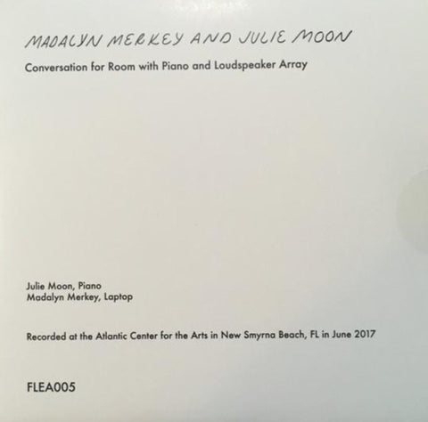 MERKEY, MADALYN AND JULIE MOON - Conversation for Room with Piano and Loudspeaker Array