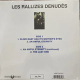 LES RALLIZES DENUDES - Blind Baby Has Its Mother's Eyes