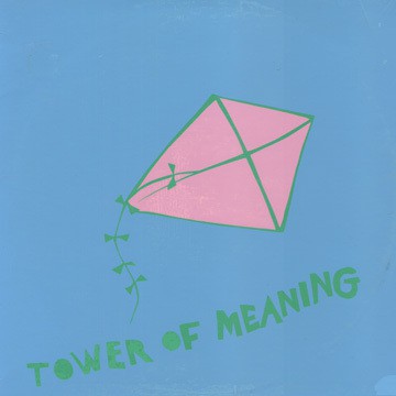 fusetron RUSSELL, ARTHUR, Tower Of Meaning