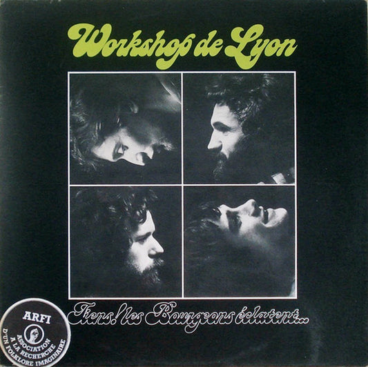 fusetron WORKSHOP DE LYON, Tiens! Les Bourgeons Eclatent...