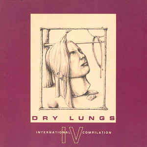 V/A - Dry Lungs IV