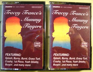 fusetron TRACEY TRANCE, Mummy Fingers