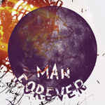 MAN FOREVER - S/T