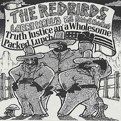 fusetron REDBIRDS, THE, Truth Justice and a Wholesome Packed Lunch
