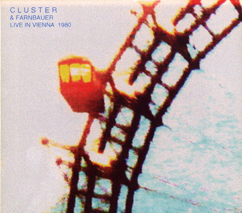 fusetron CLUSTER & FARNBAUER, Live in Vienna 1980