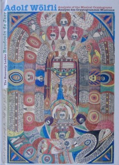 fusetron WOLFLI, ADOLF, The Heavenly Ladder