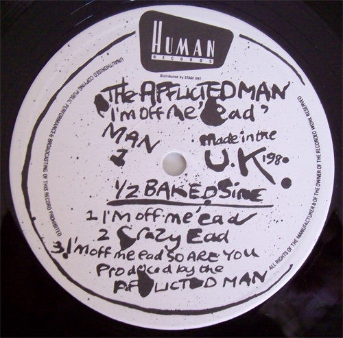 AFFLICTED MAN - I'm Off Me 'Ead
