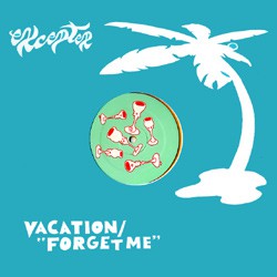 fustron EXCEPTER, Vacation/"Forget Me"