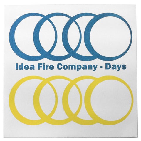 fustron IDEA FIRE COMPANY, Days