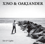 XENO & OAKLANDER - Sets & Lights