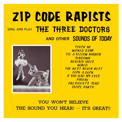 fusetron ZIP CODE RAPISTS, Sing and Play the Three Doctors and Other Sounds of Today