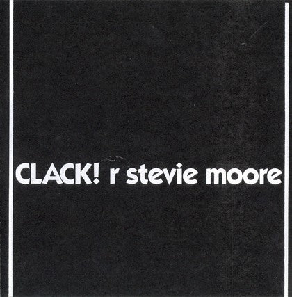 fustron MOORE, R. STEVIE, Clack!