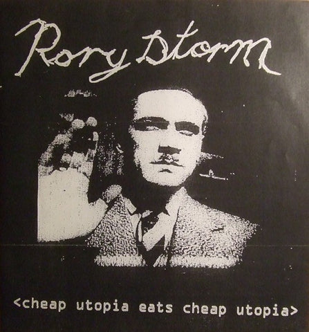 fusetron RORY STORM, Cheap Utopia Eats Cheap Utopia