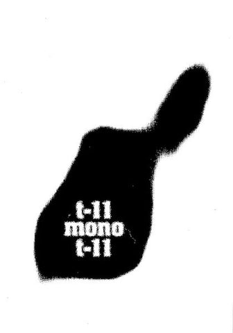MONO - T-11