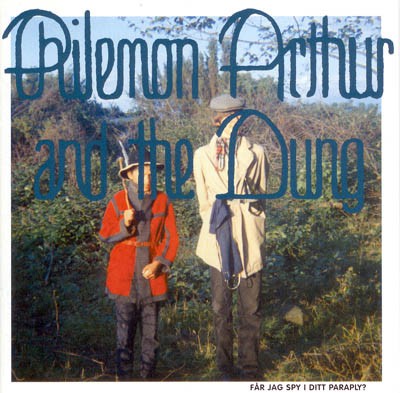 fustron PHILEMON ARTHUR AND THE DUNG, The Very Pest of Philemon Arthur and the Dung