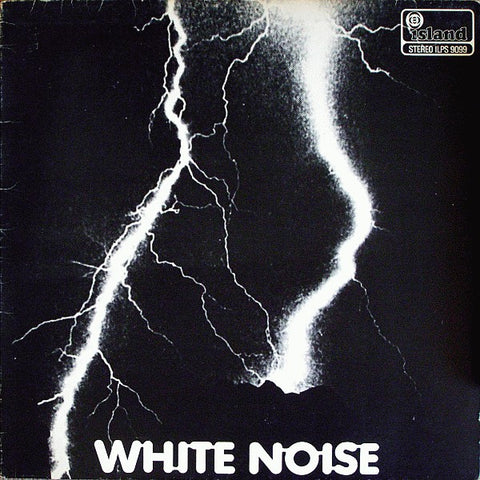 fustron WHITE NOISE, An Electric Storm