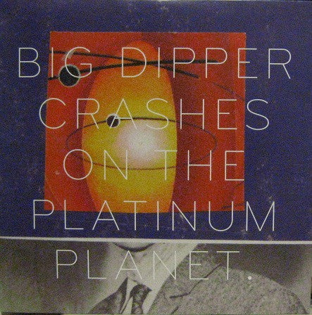 fusetron BIG DIPPER, Crashes on the Platinum Planet