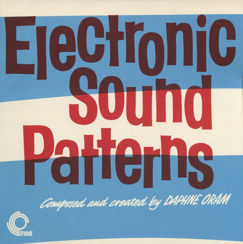 fusetron ORAM, DAPHNE/TOM DISSEVELT, Electronic Sound Patterns/Electronic Movements
