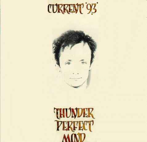fusetron CURRENT 93, Thunder Perfect Mind