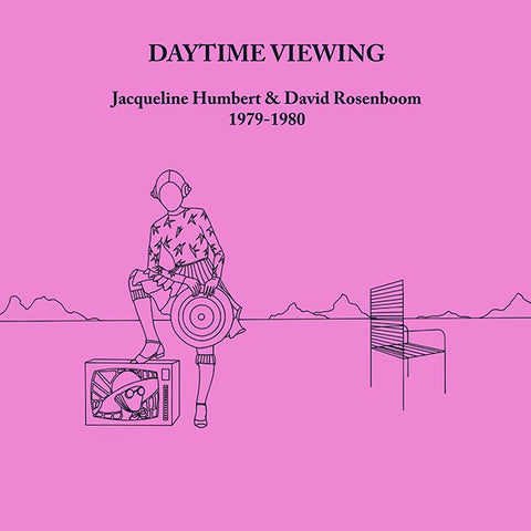 fusetron HUMBERT & DAVID ROSENBOOM, JACQUELINE, Daytime Viewing