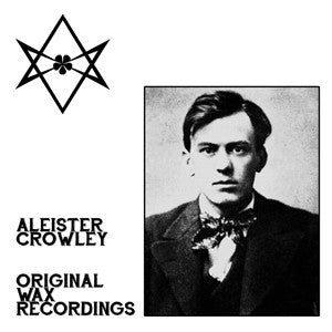 fusetron CROWLEY, ALEISTER, Original Wax Recordings