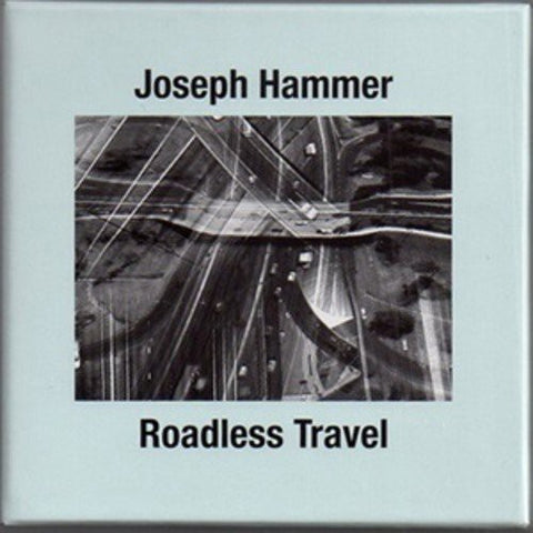 fusetron HAMMER, JOSEPH, Roadless Travel