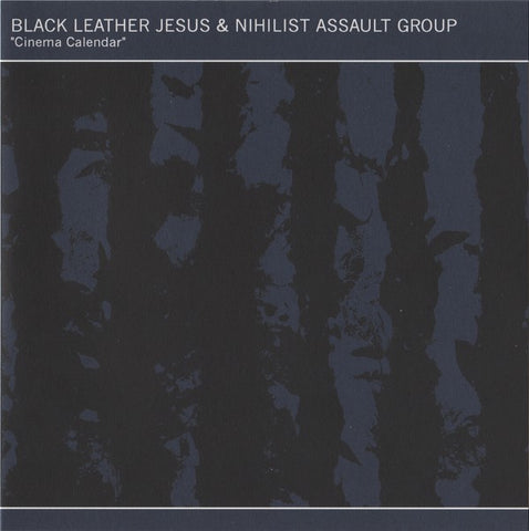 fusetron BLACK LEATHER JESUS & NIHILIST ASSAULT GROUP, Cinema Calendar
