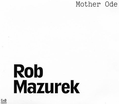 fusetron MAZUREK, ROB, Mother Ode