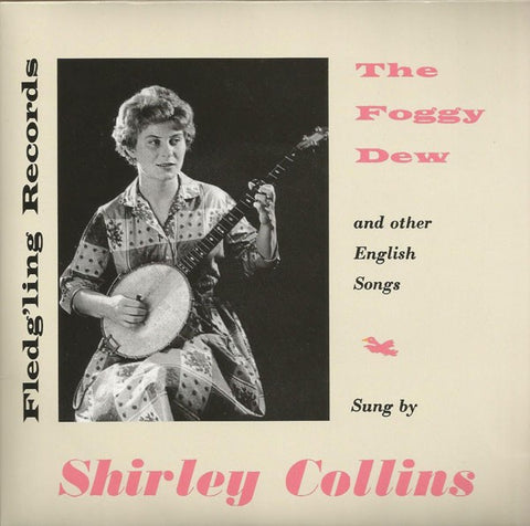 fusetron COLLINS, SHIRLEY, The Foggy Dew