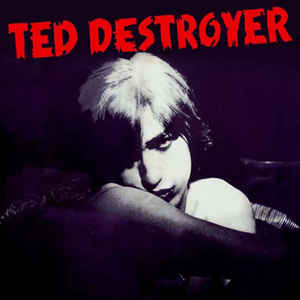 TED DESTROYER - s/t