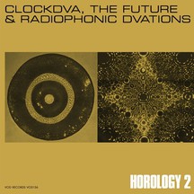 fusetron CLOCK DVA, Horology 2: The Future & Radiophonic Dvations