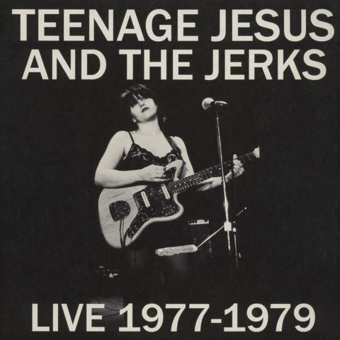fusetron TEENAGE JESUS & THE JERKS, Live 1977-1979