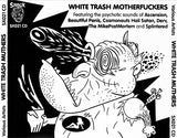 V/A - White Trash Motherfuckers