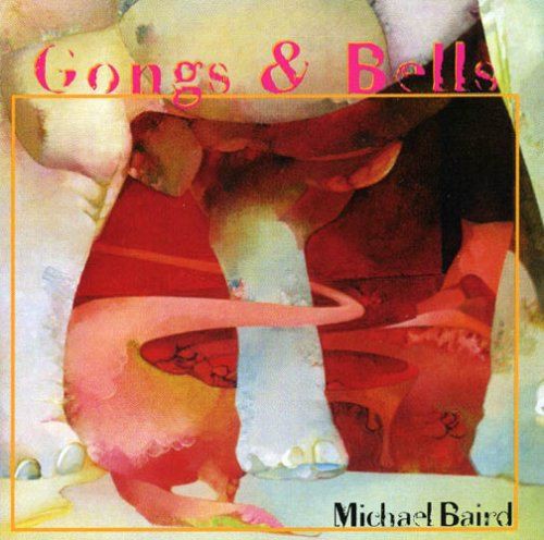 fusetron BAIRD, MICHAEL, Gongs & Bells