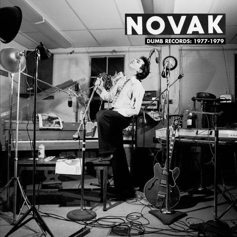 fusetron NOVAK, Dumb Records: 1977-1979