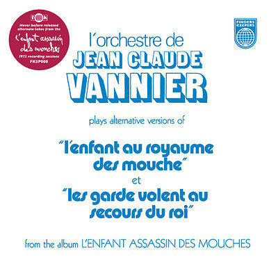 VANNIER, JEAN-CLAUDE - LEnfant Assassin des Mouches Alternate Takes