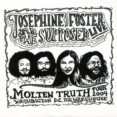 fustron FOSTER, JOSEPHINE & THE SUPPOSED, Live on Molten Truth Tour 2004