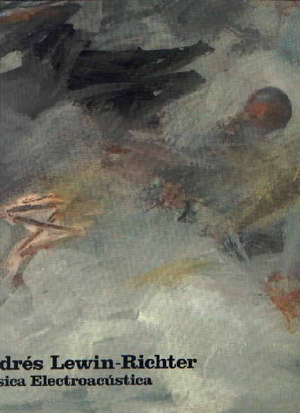 fustron LEWIN-RICHTER, ANDRES, Musica Electroacustica